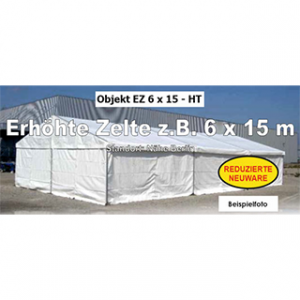 Erhöhtes Zelt 6 x 15 m - Reduzierte Neuware - HT